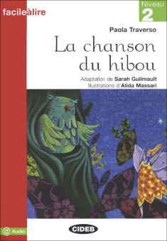 Facile a Lire Niveau 2: La Chanson Du Hibou купить