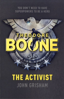 Theodore Boone: The Activist купить