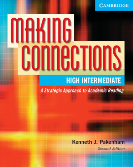 Making Connections: A Strategic Approach to Academic Reading and Vocabulary High-Intermediate Studen купить