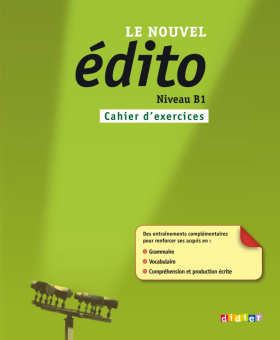 Le Nouvel Edito B1 Cahier d'exercices купить