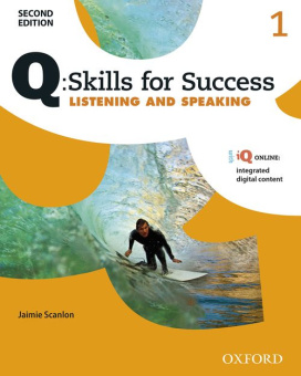 Q: Skills for Success Second Edition Listening and Speaking 1 Student Book with IQ Online купить