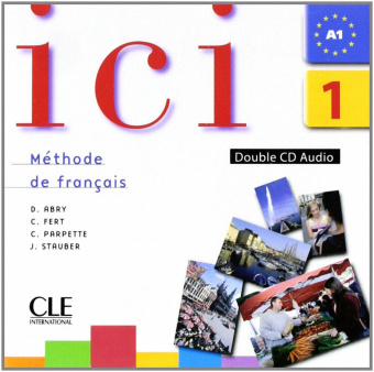 Ici 1 - (Nouvelle edition) - 2 CD audio collectif купить