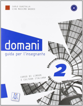 Domani 2 - Guida per l'insegnante купить