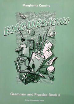 Excursions 3 Grammar And Practice Book купить
