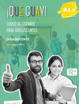 Que guay! A1.2 - Guia купить