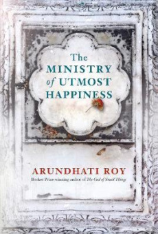 Roy Arundhati. The Ministry of Utmost Happiness купить