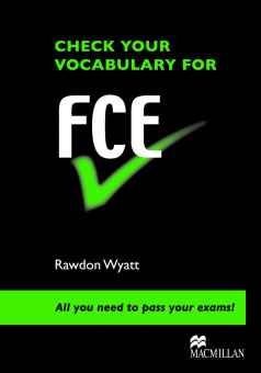 Check Your Vocabulary for FCE купить