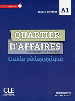 Quartier d'affaires (A1)  Guide pedagogique купить