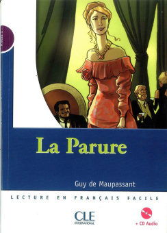Mise en scene Niveau 1: La Parure + CD (300 a 500 mots) купить