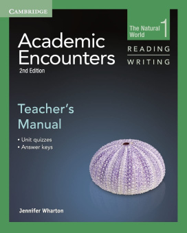Academic Encounters 2nd Edition Level 1: The Natural World - Reading and Writing Teacher's Manual купить
