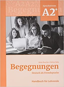 Begegnungen Neu A2+ Lehrerhandbuch купить