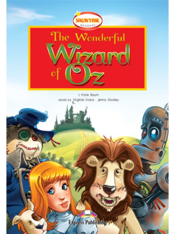 Showtime Readers Level 2 The Wonderful Wizard of Oz купить