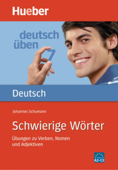 deutsch uben 7: Schwierige Worter купить