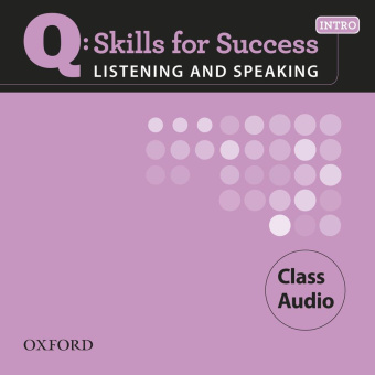 Q: Skills for Success Listening and Speaking Intro Class Audio CDs (2) купить