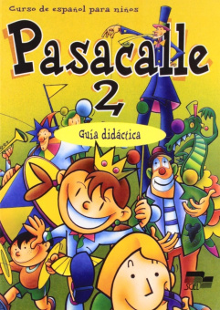 Pasacalle 2 Guia Didactica купить