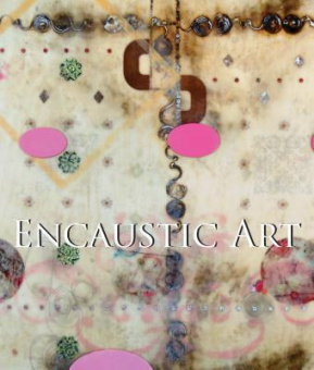 Margell Jennifer. Encaustic Art купить