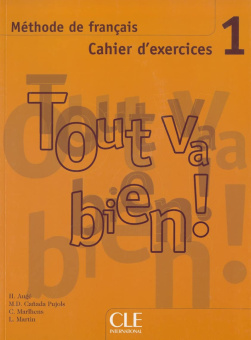Tout va bien ! 1 - Cahier d'exercices + CD audio купить