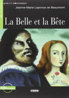Lecture Graduee A1: Le Belle et la Bete + CD купить