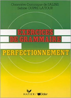 Exercices de grammaire, perfectionnement Cahier d'exercices купить