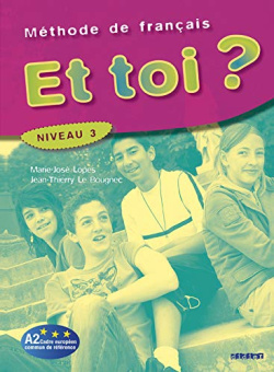 Et toi? 3 Livre de l'eleve купить