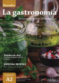 Descubre : La gastronomia (A2) купить