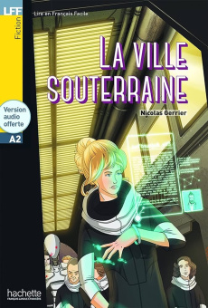 LFF A2 - La Ville souterraine + CD купить