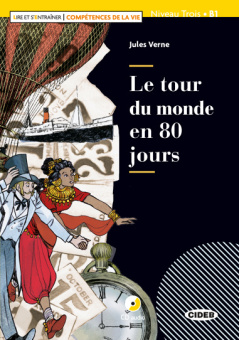 Lecture Graduee B1: Le tour du monde en 80 jours + CD купить