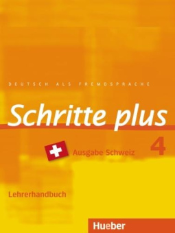 Schritte plus 4 Schweiz Lehrerhandbuch купить