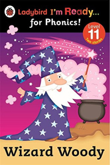 Ladybird: Ready for Phonics 11: Wizard Woody купить