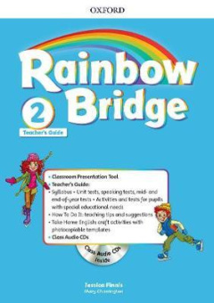 Rainbow Bridge 2 Teachers Guide Pack купить