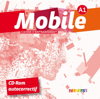 Mobile A1 - CD-ROM (Cahier d'entrainement) купить