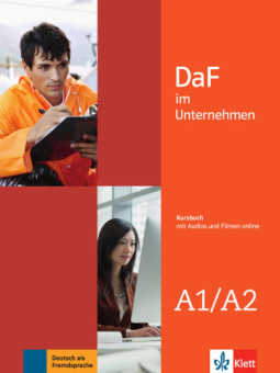 DaF im Unternehmen A1-A2 Kursbuch mit Audios und Filmen online купить