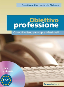 Obiettivo professione - libro + CD купить