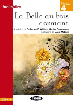 Facile a Lire Niveau 4: La Belle au bois dormant купить