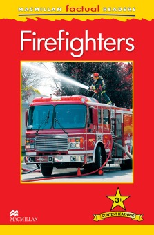 MacMillan Factual Readers Level: 3+ Firefighters купить