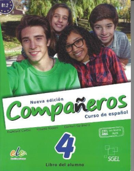 Companeros 4 Nueva edición - Libro del alumno купить