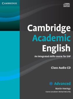 Cambridge Academic English C1 Advanced Class Audio CD: An Integrated Skills Course for EAP купить