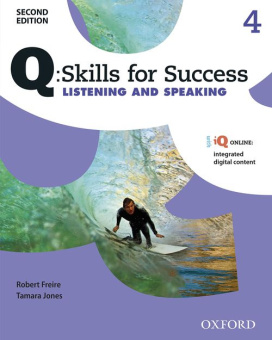 Q: Skills for Success Second Edition Listening and Speaking 4 Student Book with IQ Online купить