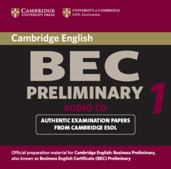 Cambridge BEC Preliminary 1: Practice Tests Audio CD (Лицензия) купить