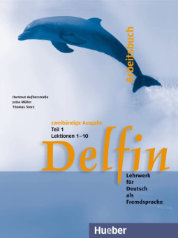 Delfin - Zweibandige Ausgabe - Arbeitsbuch Teil 1 – Lektionen 1–10 купить