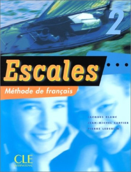 Escales 2 Textbook Methode De Francais купить