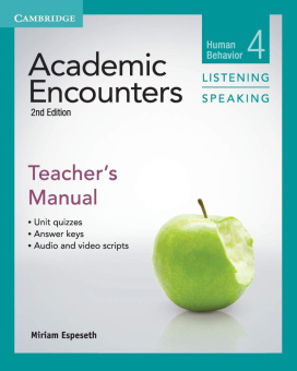 Academic Encounters 2nd Edition Level 4: Human Behavior - Listening and Speaking Teacher's Manual купить