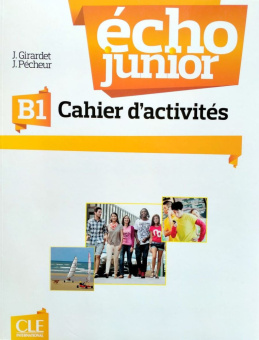 Echo Junior B1 - Cahier d'Activites купить