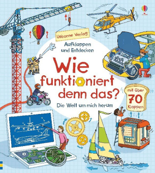 Aufklappen und Entdecken: Wie funktioniert denn das? купить