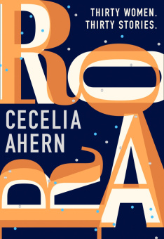 Ahern Cecelia. Roar (Hardcover) купить
