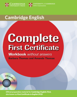 Complete First Certificate Workbook without answers with Audio CD купить
