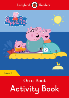 Ladybird: Peppa Pig: On a Boat Activity Book купить