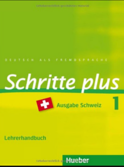 Schritte plus 1 Schweiz, Lehrerhandbuch купить