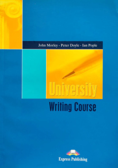 University Writing Course Book with Answers купить