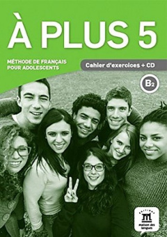 A plus ! 5 - Cahier d'exercices + CD купить